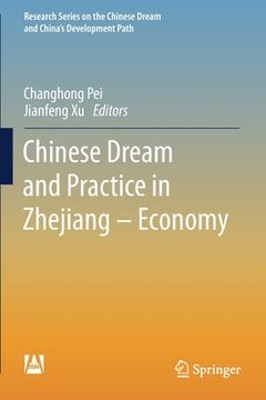 portada Chinese Dream and Practice in Zhejiang - Economy