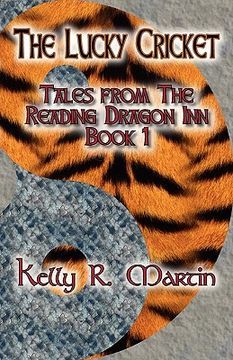 portada the lucky cricket tales from the reading dragon inn book 1 (in English)