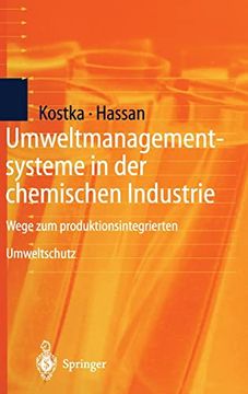 portada Umweltmanagementsysteme in der Chemischen Industrie: Wege zum Produktionsintegrierten Umweltschutz (en Alemán)