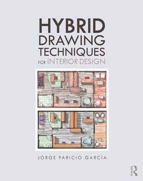 portada Hybrid Drawing Techniques for Interior Design (en Inglés)