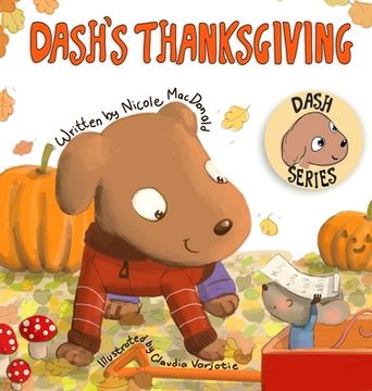 portada Dash's Thanksgiving: A Dog's Tale About Appreciation and Giving Back (en Inglés)