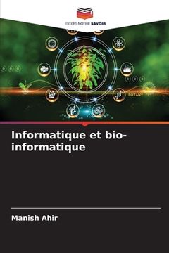 portada Informatique et bio-informatique (en Francés)