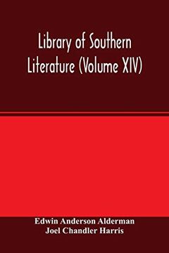 portada Library of Southern Literature (Volume Xiv) (in English)