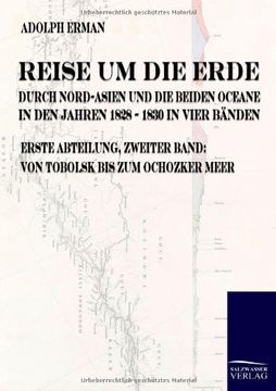 portada Reise um die Erde durch Nord-Asien und die beiden Oceane in den Jahren 1828 bis 1830 (German Edition)