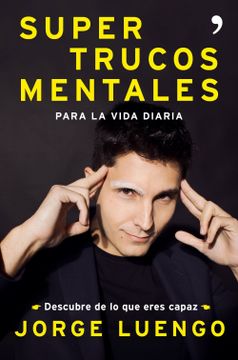 portada Supertrucos Mentales Para la Vida Diaria: Descubre de lo que Eres Capaz (in Spanish)