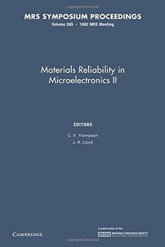 portada Materials Reliability in Microelectronics ii: Volume 265 (Mrs Proceedings) (en Inglés)