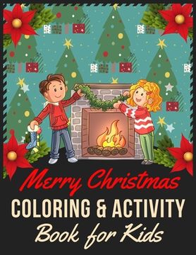 portada Merry Christmas Coloring and Activity Book for Kids: Color by number Maze Word Search Puzzle, Fun children's Christmas gift & activities Perfect Chris (en Inglés)