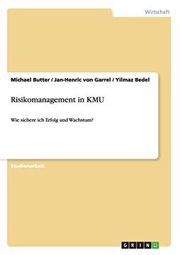 portada Risikomanagement in Kmu: Wie Sichere ich Erfolg und Wachstum? (en Alemán)