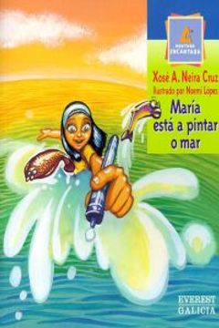 portada María está a pintar o mar (Montaña encantada) (en Gallego)