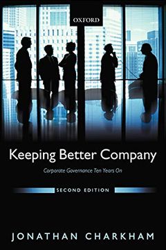 portada Keeping Better Company: Corporate Governance ten Years on (en Inglés)