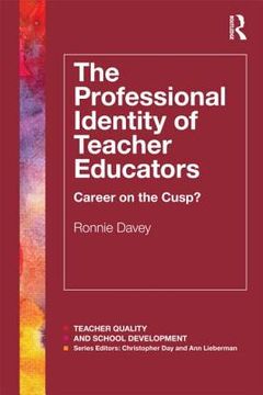 portada the professional identity of teacher educators: career on the cusp? (en Inglés)