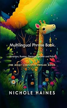 portada Mulitilingual Phrase Book Ukrainian, Russian, German Spanish and Polish (en Multilingual)