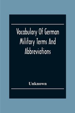 portada Vocabulary Of German Military Terms And Abbreviations (en Inglés)