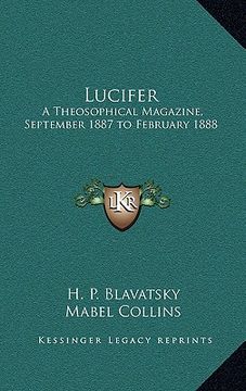 portada lucifer: a theosophical magazine, september 1887 to february 1888