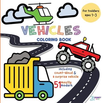portada Vehicles Coloring Book for Toddlers: Ages 1-3 (en Inglés)
