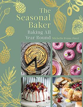 portada The Seasonal Baker: Baking all Year Round (en Inglés)