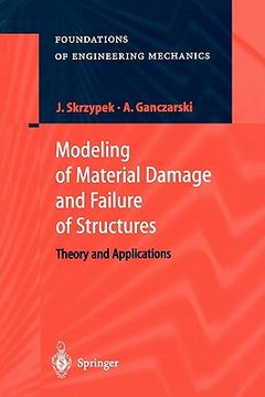 portada modeling of material damage and failure of structures: theory and applications (en Inglés)