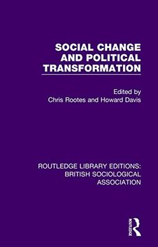 portada Social Change and Political Transformation (Routledge Library Editions: British Sociological Association) (in English)