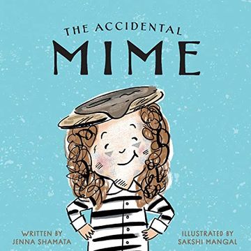 portada The Accidental Mime (in English)