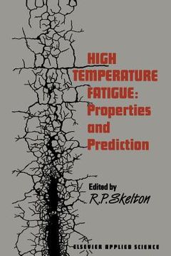 portada High Temperature Fatigue: Properties and Prediction (en Inglés)
