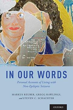 portada In our Words: Personal Accounts of Living With Non-Epileptic Seizures (The Brainstorms Series) 