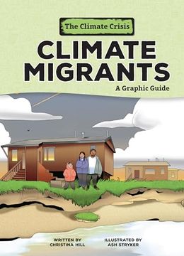 portada Climate Migrants: A Graphic Guide