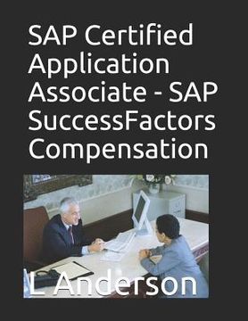 portada SAP Certified Application Associate - SAP SuccessFactors Compensation (en Inglés)