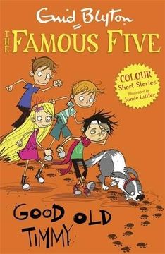 portada Good Old Timmy (Famous Five Short Stories)
