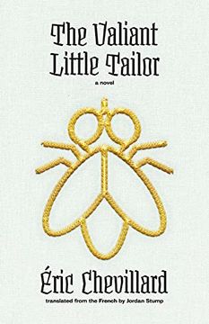 portada The Valiant Little Tailor: A Novel (The Margellos World Republic of Letters) (in English)