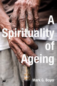 portada A Spirituality of Ageing (en Inglés)