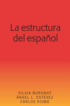 portada La estructura del español (in Spanish)