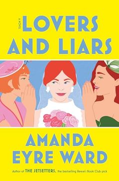 portada Lovers and Liars: A Novel (en Inglés)