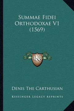 portada summae fidei orthodoxae v1 (1569) (en Inglés)
