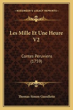 portada Les Mille Et Une Heure V2: Contes Peruviens (1759) (en Francés)