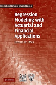 portada Regression Modeling With Actuarial and Financial Applications Hardback (International Series on Actuarial Science) (en Inglés)