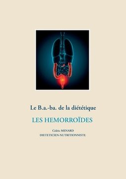 portada Le b.a-ba de la diététique pour les hémorroïdes (en Francés)