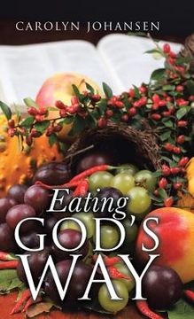 portada Eating God's Way (en Inglés)