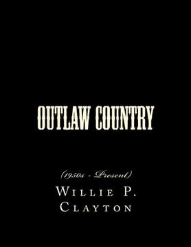 portada Outlaw Country: (1950s - Present)