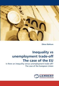 portada inequality vs unemployment trade-off the case of the eu (en Inglés)