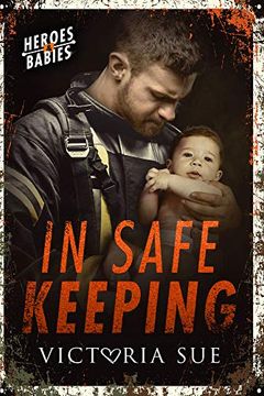 portada In Safe Keeping: 2 (Heroes and Babies) (en Inglés)