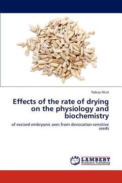portada effects of the rate of drying on the physiology and biochemistry