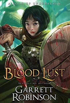 portada Blood Lust: A Book of Underrealm (1) (Tales of the Wanderer) (en Inglés)