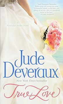 portada True Love: A Nantucket Brides Novel (Nantucket Brides Trilogy) (en Inglés)