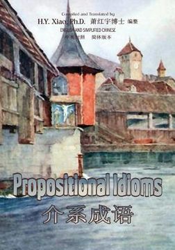 portada Propositional Idioms (Simplified Chinese): 06 Paperback B&w