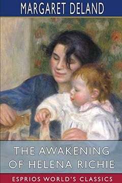 portada The Awakening of Helena Richie (Esprios Classics) (en Inglés)