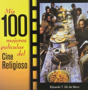 portada Mis 100 mejores películoas del cine religioso (Pensamiento e imagen) (in Spanish)
