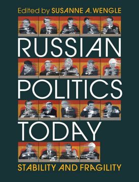 portada Russian Politics Today: Stability and Fragility 