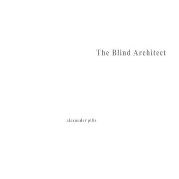 portada Architecture Parallax: The Blind Architect (en Inglés)