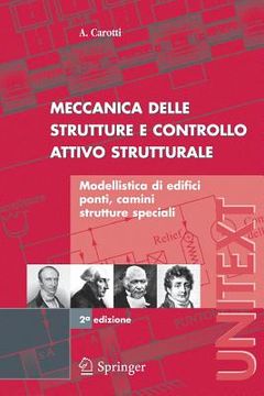 portada Meccanica Delle Strutture E Controllo Attivo Strutturale: Modellistica Di Edifici, Ponti, Camini, Strutture Speciali (en Italiano)