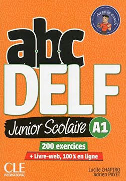 portada Abc Delf Junior Scolaire. A1. Per le Scuole Superiori. Con E-Book. Con Espansione Online. Con Libro: Livre Web. Con Dvd-Rom (en Francés)